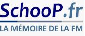 Schoop, la mémoire de la FM